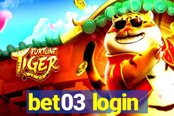 bet03 login